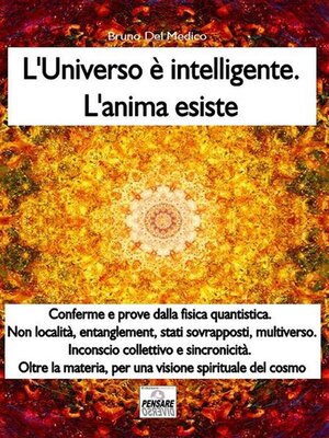 cover image of L'universo è intelligente. L'anima esiste